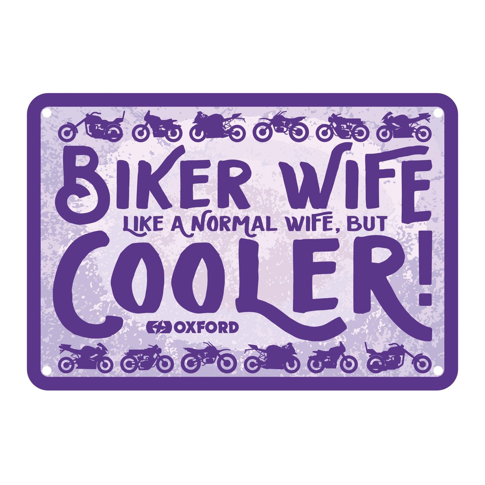 Oxford Garage Metal Sign: Biker Wife Cooler